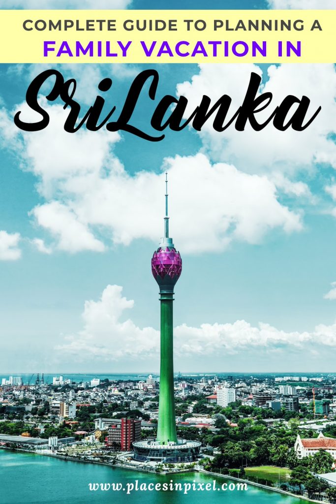 All you need to know about planning a Family Holiday in Sri Lanka
